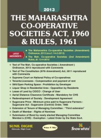 The Maharashtra Co-Operative Societies Act, 1960 & Rules, 1961